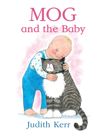 MOG AND THE BABY [New edition]