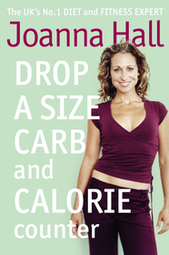 DROP A SIZE CALORIE AND CARB COUNTER