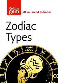 Zodiac Types: From Your Looks to Your Friends, All Is Revealed! Zodiac Types: From Your Looks to Your Friends, All Is Revealed!