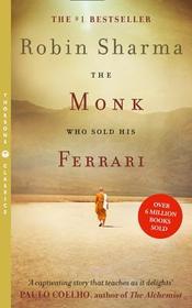 THE MONK WHO SOLD HIS FERRARI [Thorsons Classics edition]