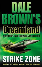 Dale Brown’s Dreamland (5) — STRIKE ZONE