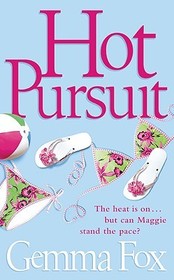 HOT PURSUIT