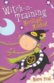 Witch-in-Training (7) — MOONLIGHT MISCHIEF