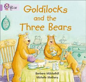 Collins Big Cat — GOLDILOCKS AND THE THREE BEARS: Band 00/Lilac: Band 00/Lilac