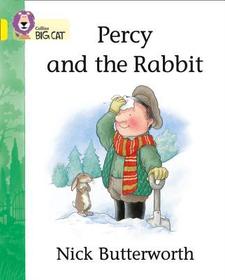 Collins Big Cat — PERCY AND THE RABBIT: Band 03/Yellow