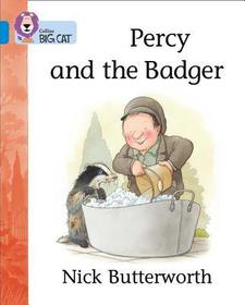 Percy and the Badger: Blue/Band 4