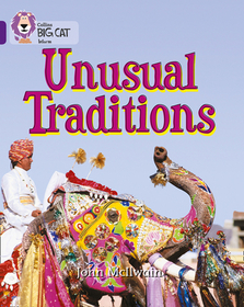 Collins Big Cat — TRADITIONS FROM AROUND THE WORLD: Band 08/Purple [not-CN]: Band 08/Purple