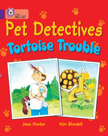 Collins Big Cat — PET DETECTIVES: TORTOISE TROUBLE: Band 08/Purple: Tortoise Trouble: Band 08/Purple