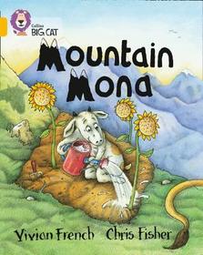 Collins Big Cat — MOUNTAIN MONA: Band 09/Gold: Band 09/Gold