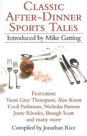 CLASSIC AFTER-DINNER SPORTS TALES