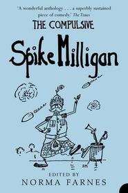 THE COMPULSIVE SPIKE MILLIGAN
