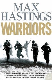 WARRIORS: Extraordinary Tales from the Battlefield
