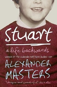 STUART: A Life Backwards: A Life Backwards
