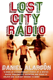 LOST CITY RADIO: Winner of the Internationaler Literaturpreis 2009