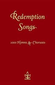 REDEMPTION SONGS [New Words edition]: 1000 Hymns & Choruses