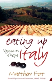 EATING UP ITALY: Voyages on a Vespa