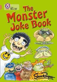 Collins Big Cat — THE MONSTER JOKE BOOK: Band 12/Copper: Copper/Band 12