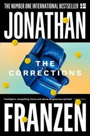 THE CORRECTIONS: Winner of the National Book Award 2001 and James Tait Black Memorial Prize 2002