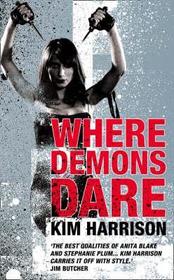 WHERE DEMONS DARE