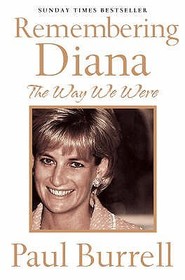 THE WAY WE WERE: Remembering Diana: Remembering Diana