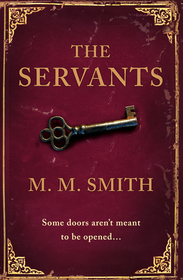 THE SERVANTS