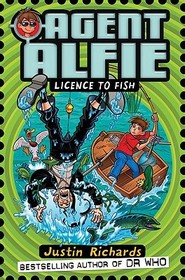 Agent Alfie (3) — LICENCE TO FISH