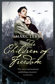 THE CHILDREN OF FREEDOM