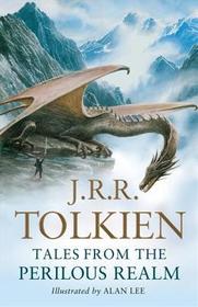 TALES FROM THE PERILOUS REALM: Roverandom and Other Classic Faery Stories: Roverandom and Other Classic Faery Stories