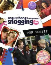 Angus, Thongs and Perfect Snogging, Top Gossip: Pucker up with Georgia and the Ace Gang!