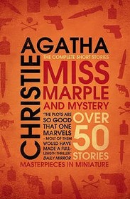 MISS MARPLE AND MYSTERY: The Complete Short Stories [not-RU BY]: The Complete Short Stories