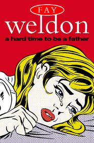 A HARD TIME TO BE A FATHER
