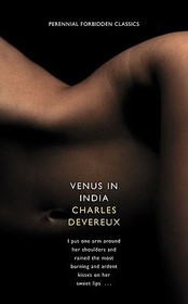 Harper Perennial Forbidden Classics — VENUS IN INDIA