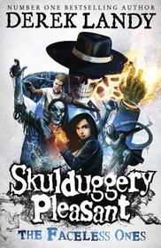 Skulduggery Pleasant (3) — THE FACELESS ONES [not-US]