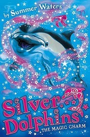 Silver Dolphins (1) — THE MAGIC CHARM