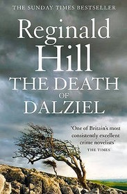 Dalziel & Pascoe (20) — THE DEATH OF DALZIEL: A Dalziel and Pascoe Novel: A Dalziel and Pascoe Novel