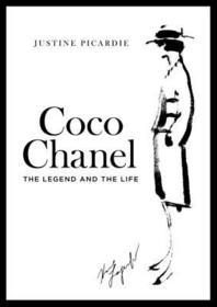 COCO CHANEL: The Legend and the Life [New edition]: The Legend and the Life