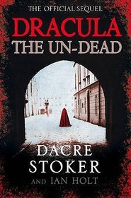 Dracula: The Gothic Masterpiece