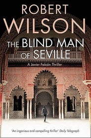 THE BLIND MAN OF SEVILLE