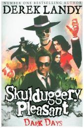 Skulduggery Pleasant (4) — DARK DAYS [not-US]