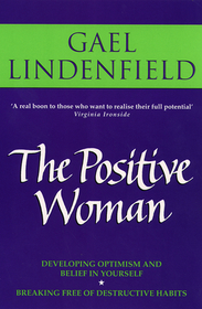 THE POSITIVE WOMAN