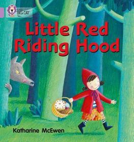 Collins Big Cat — LITTLE RED RIDING HOOD: Band 00/Lilac: Band 00/Lilac