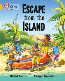 Collins Big Cat — ESCAPE FROM THE ISLAND: Band 09/Gold: Band 09/Gold