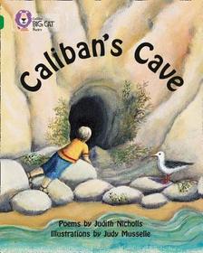 Collins Big Cat — CALIBAN’S CAVE: Band 15/Emerald: Band 15/Emerald