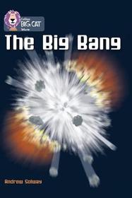 Collins Big Cat — THE BIG BANG: Band 16/Sapphire: Band 16/Sapphire
