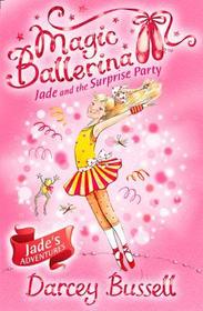 Jade and the Surprise Party: Jade's Adventures