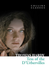 Collins Classics — TESS OF THE D’URBERVILLES