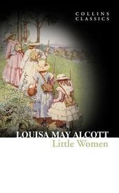 Collins Classics — LITTLE WOMEN