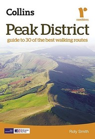 Peak District: Guide to 30 of the Best Walking Routes