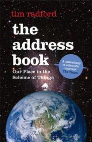 THE ADDRESS BOOK: Our Place in the Scheme of Things