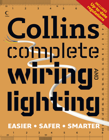 COLLINS COMPLETE WIRING AND LIGHTING [New edition]